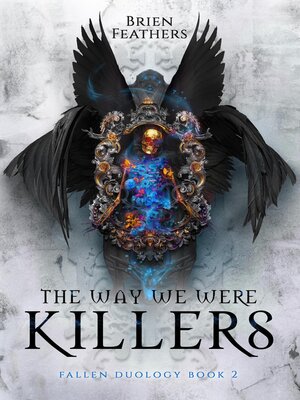 cover image of The Way We Were Killers